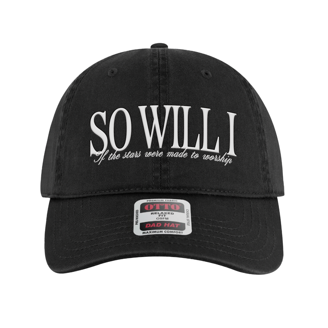 So Will I Hat