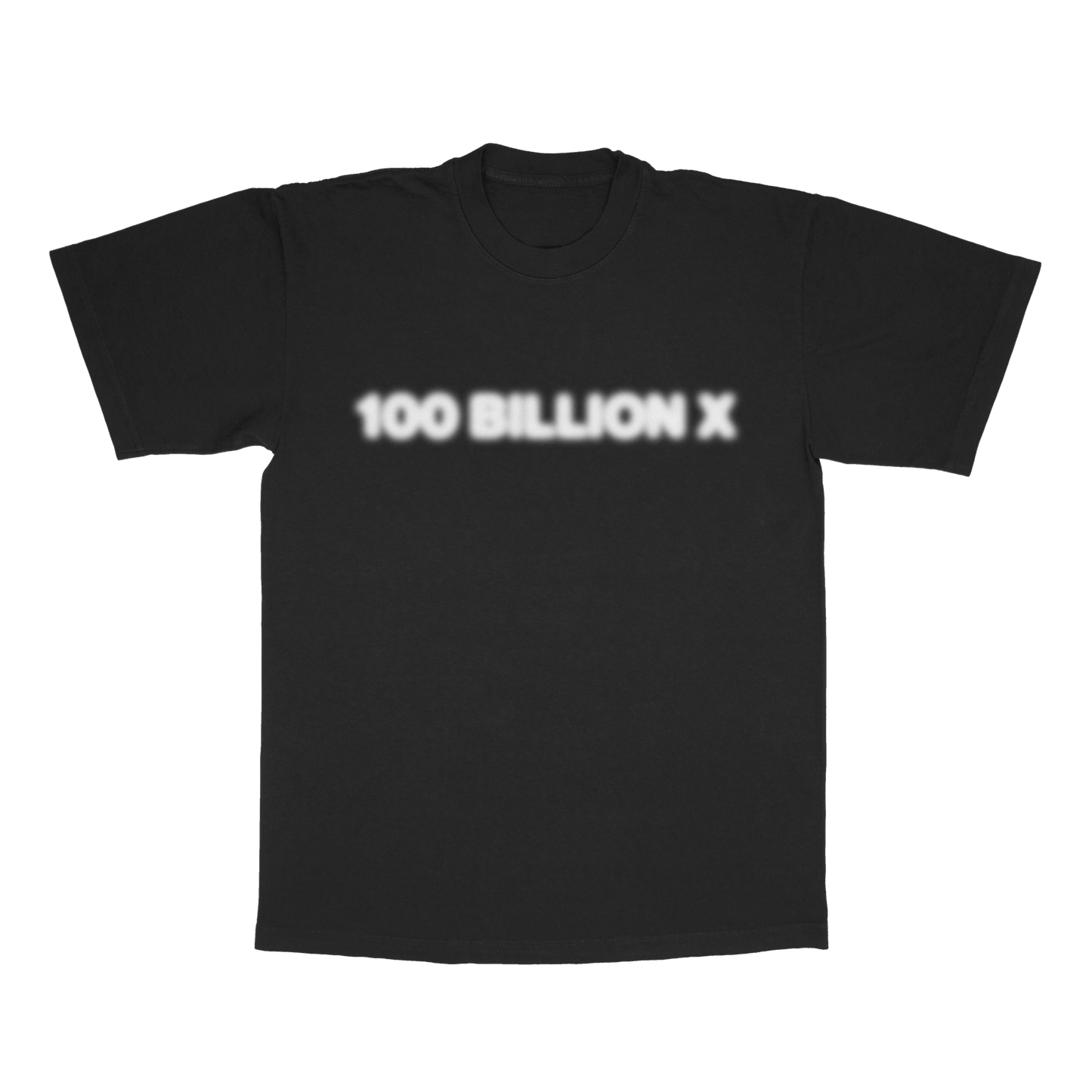 "100 X BILLION" TEE