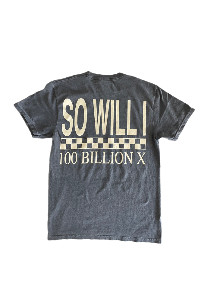 "SO WILL I CHECKER" TEE